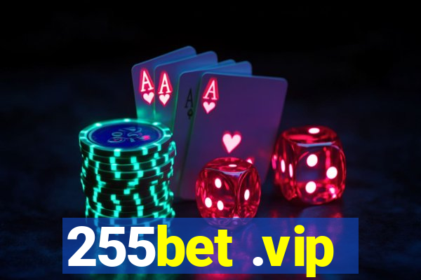 255bet .vip